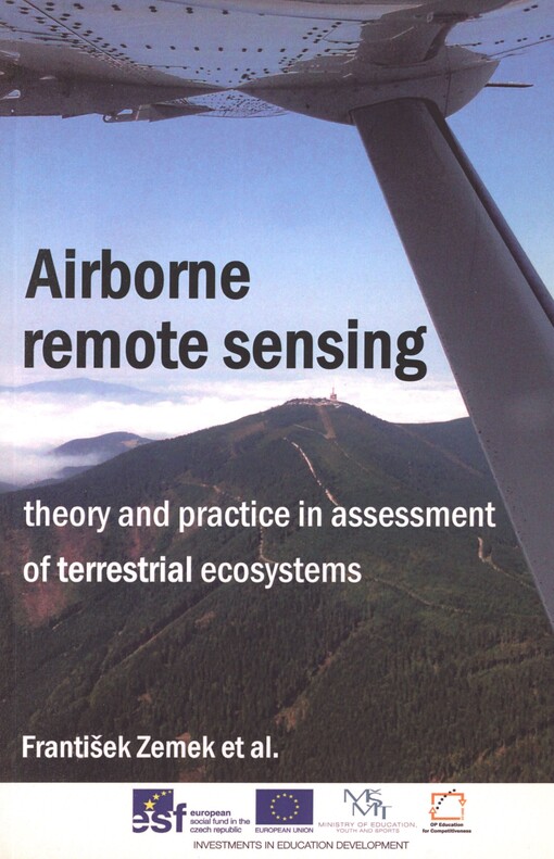 Airborne remote sensing: theory and practice in assessment of terrestrial ecosystems