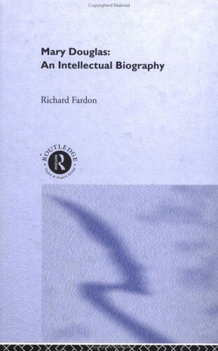Mary Douglas : an intellectual biography