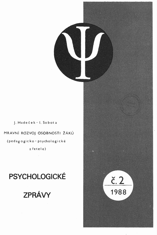 Mravní rozvoj osobnosti žáků: (pedagogicko-psychologické zřetele)
