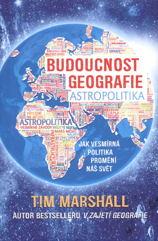 Budoucnost geografie: jak vesmírná politika promění náš svět
