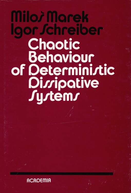 Chaotic behaviour of deterministic dissipative systems