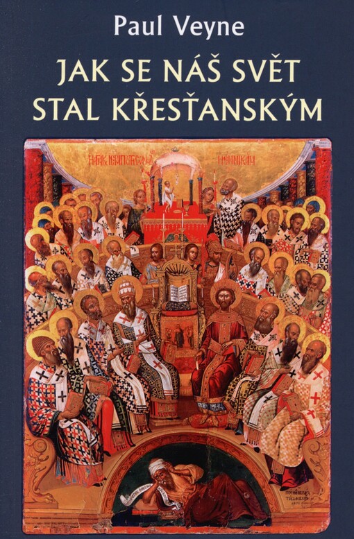 Jak se náš svět stal křesťanským