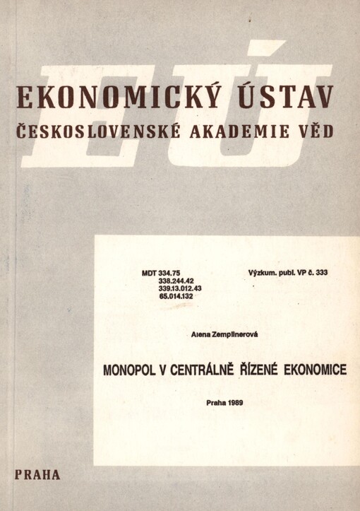 Monopol v centrálně řízené ekonomice