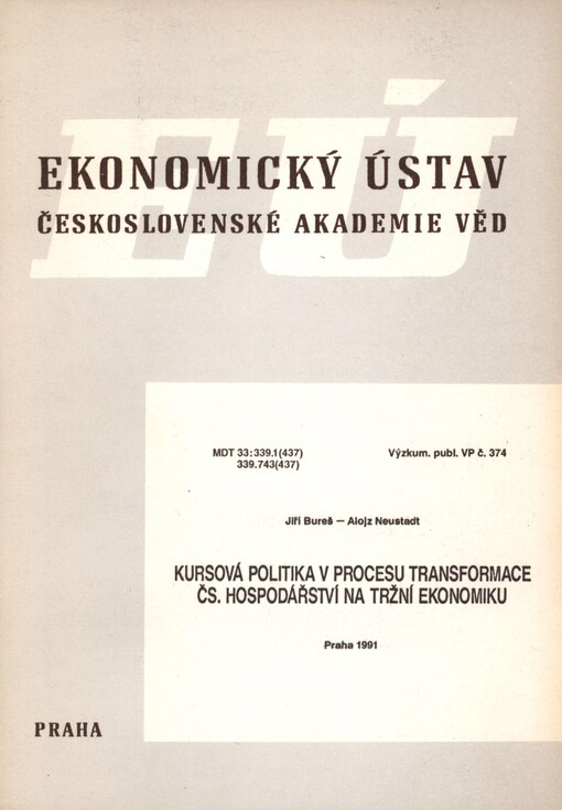 Kursová politika v procesu transformace čs. hospodářství na tržní ekonomiku