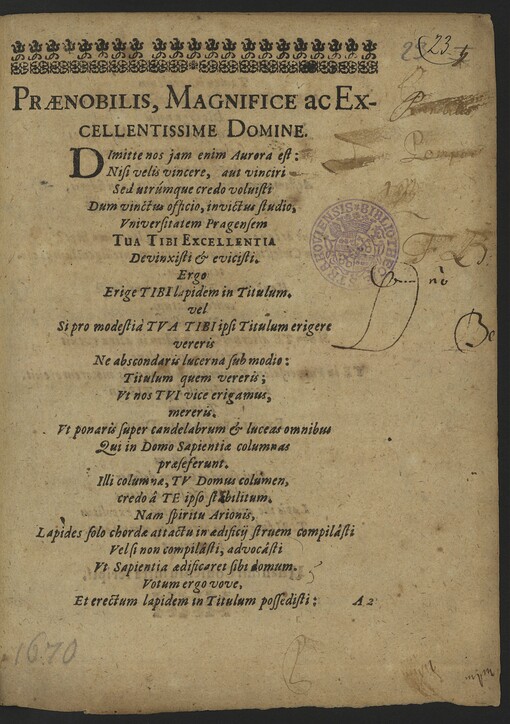 [COLOSSVS HONORIS ERECTVS CAPIENTE FASCES RECTORATVS MAGNIGICI ... Domino JACOBO JOANNE WENCESLAO DOBRZENSKY DE NIGRO-PONTE ...]