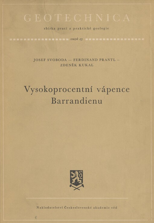 Vysokoprocentní vápence Barrandienu: Vysokoprocentnyje izvestnjaki Barrandiena = Hochwertige Kalksteine des Barrandiens