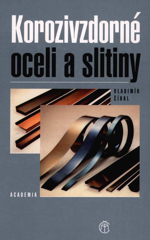 Korozivzdorné oceli a slitiny
