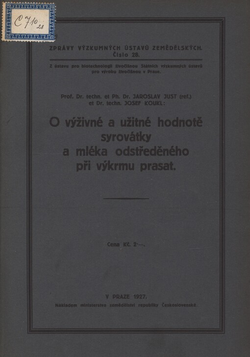 O výživné a užitné hodnotě syrovátky a mléka odstředěného při výkrmu prasat