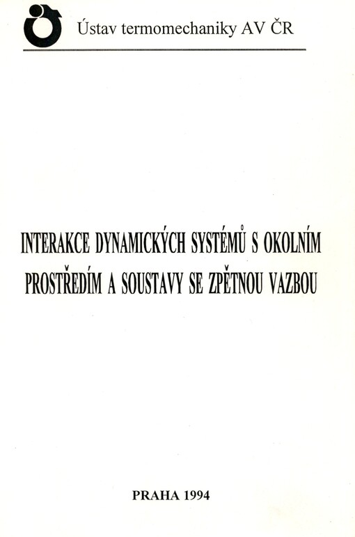 Sborník referátů semináře Interakce a zpětné vazby '94