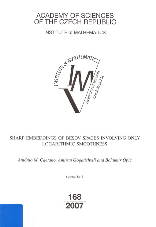 Sharp embeddings of Besov spaces involving only logarithmic smoothness