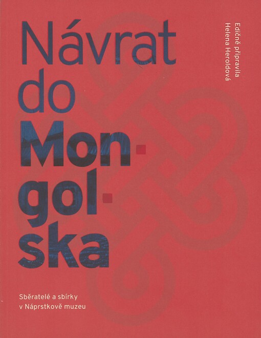 Návrat do Mongolska