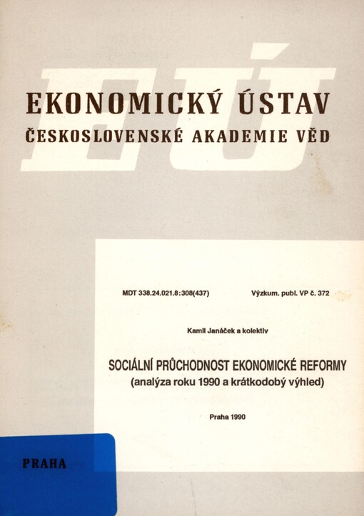 Sociální průchodnost ekonomické reformy: (analýza roku 1990 a krátkodobý vývoj)