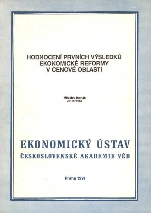 Hodnocení prvních výsledků ekonomické reformy v cenové oblasti