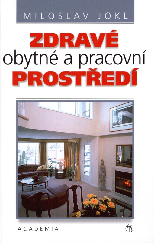 Zdravé obytné a pracovní prostředí