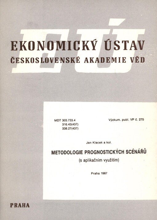 Metodologie prognostických scénářů: (s aplikačním využitím)