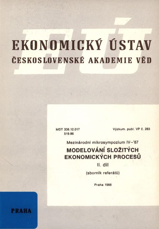 Modelování složitých ekonomických procesů