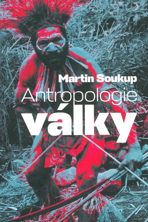 Antropologie války
