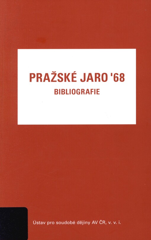 Pražské jaro '68: bibliografie