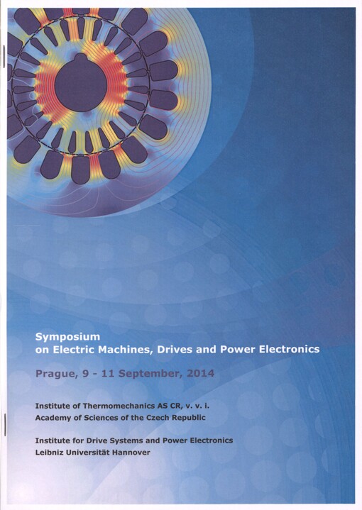 Proceedings of the Symposium on Electric Machines, Drives and Power Electronics: Prague, 9-11 September, 2014