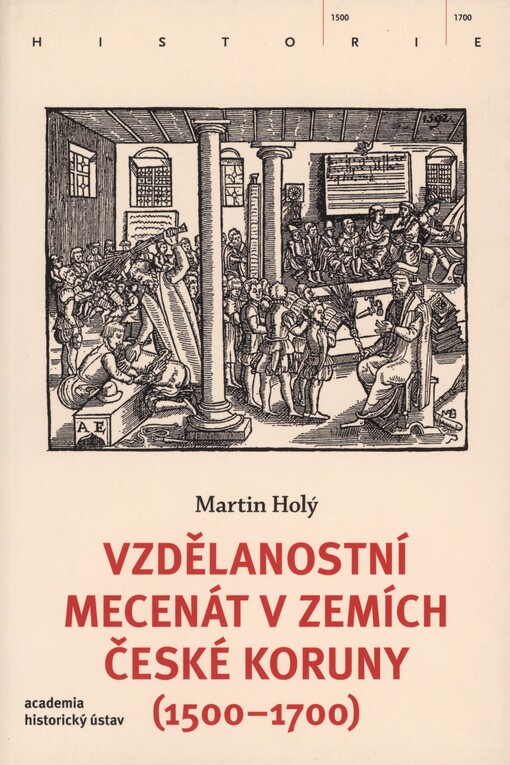 Vzdělanostní mecenát v zemích České koruny (1500-1700)