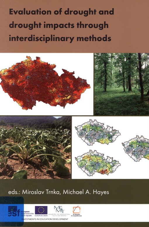 Evaluation of drought and drought impacts through interdisciplinary methods