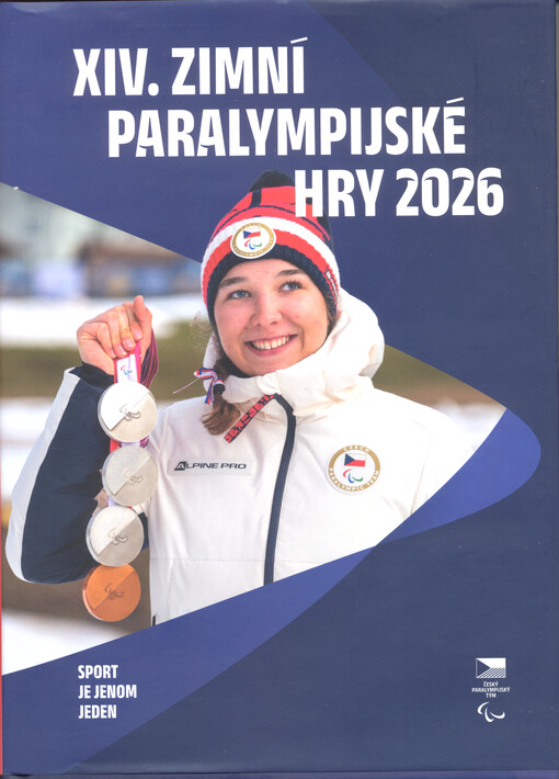XIV. Zimní paralympijské hry 2026 : oficiální publikace Českého olympijského výboru
