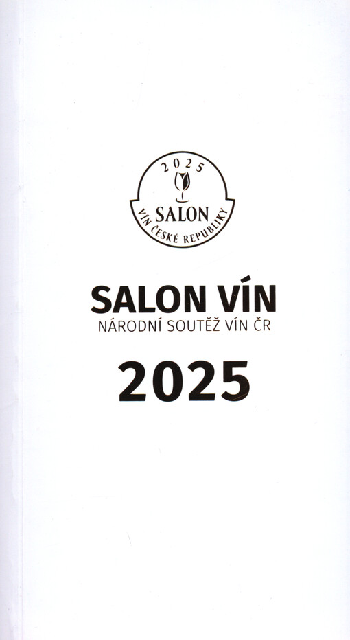 Salon vín : národní soutěž vín ČR ...