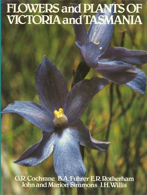 Flowers and plants of Victoria and Tasmania