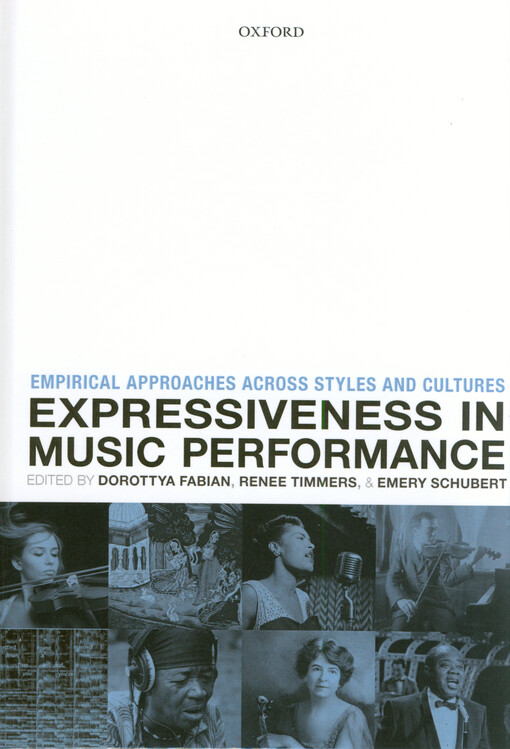 Expressiveness in music performance : empirical approaches across styles and cultures