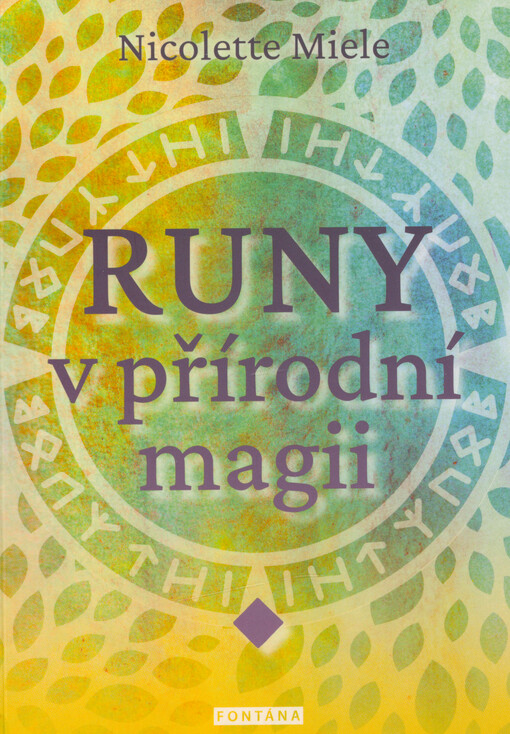 Runy v přírodní magii