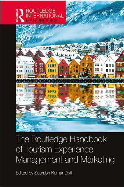 The Routledge handbook of tourism experience management and marketing