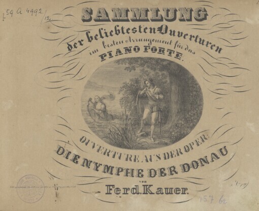 Ouverture aus der Oper: Die Nymphe der Donau. Ouverture; arr