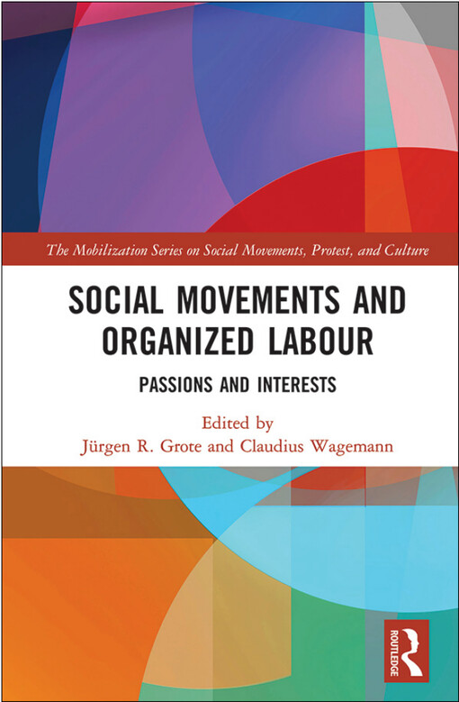 Social movements and organised labour : passions and interests