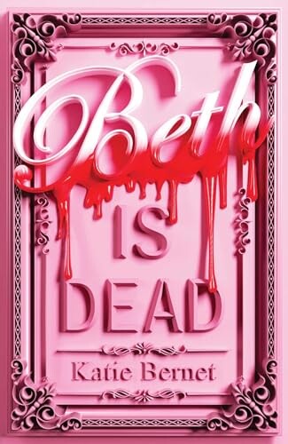 Beth is dead