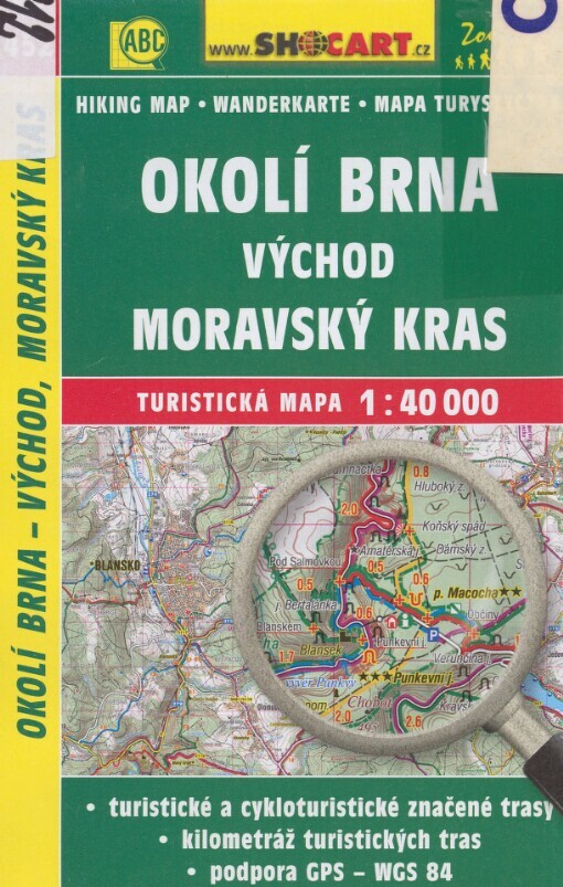 Okolí Brna - východ: Moravský kras : turistická mapa 1:40 000