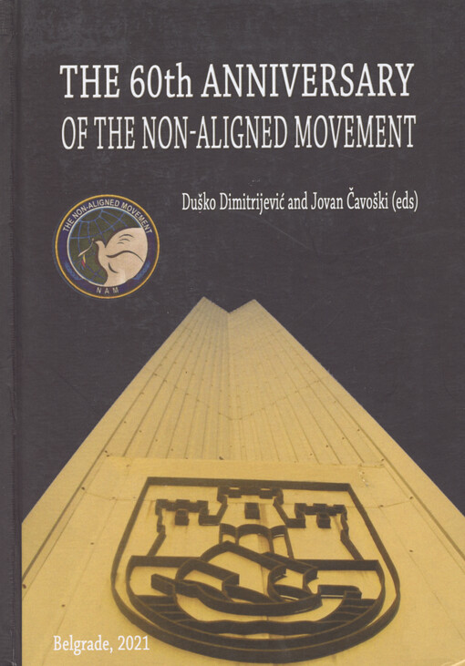 The 60th anniversary of the Non-Aligned Movement