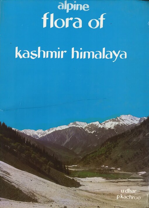 Alpine flora of Kashmir Himalaya