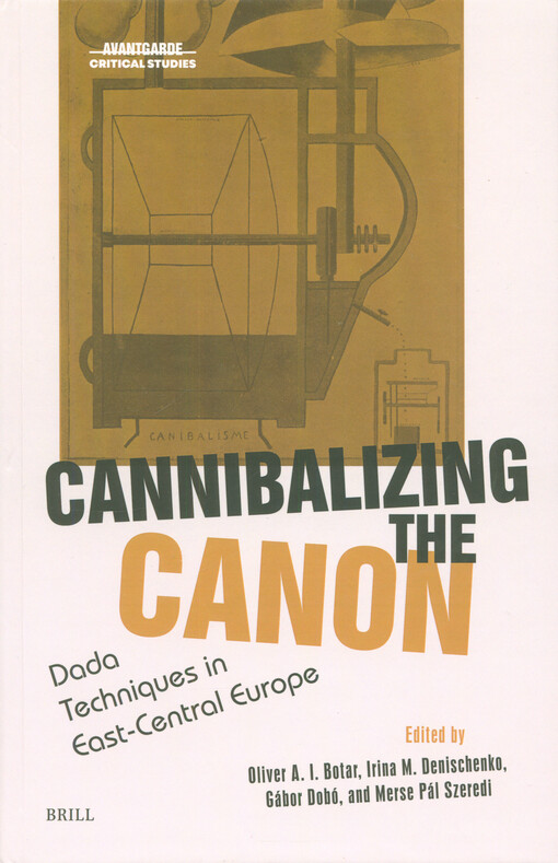 Cannibalizing the canon : data techniques in East-Central Europe