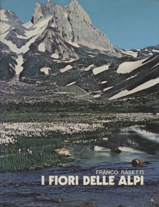 I fiori delle Alpi