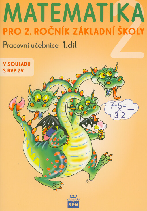 Matematika pro 2. ročník základní školy : pracovní učebnice