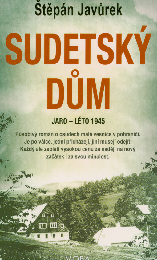 Sudetský dům. Jaro - léto 1945