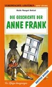Die Geschichte der Anne Frank