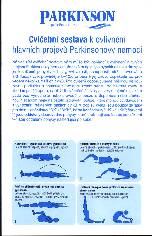 Cvičební sestava k ovlivnění hlavních projevů Parkinsonovy nemoci