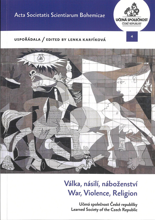 Válka, násilí, náboženství = War violence, religion