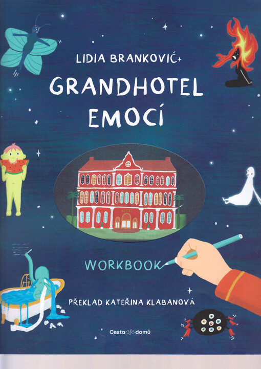 Grandhotel emocí : workbook