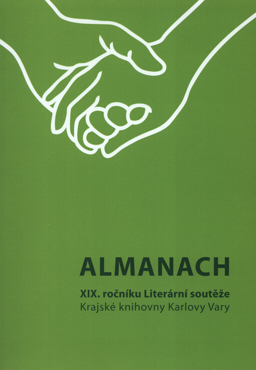 Almanach ... ročníku Literární soutěže Krajské knihovny Karlovy Vary