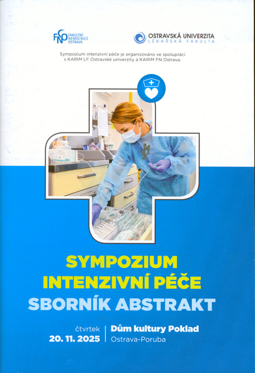 Sympozium intenzivní péče : sborník příspěvků ... sympozia v intenzivní péči