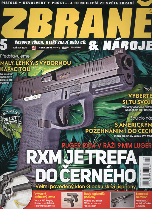 Zbraně & náboje : časopis muže, který zná svůj cíl