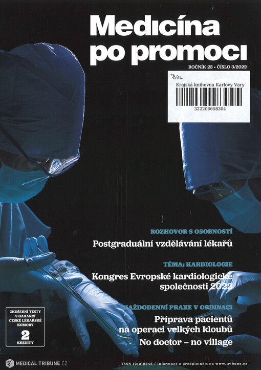 Medicína po promoci = Postgraduate medicine Czech : časopis postgraduálního vzdělávání lékařů