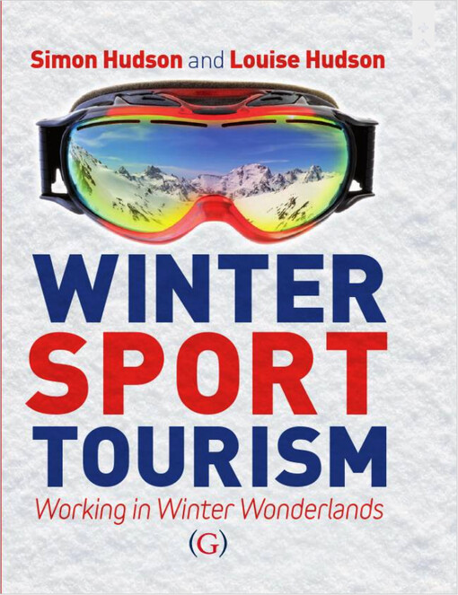 Winter sport tourism : working in winter wonderlands